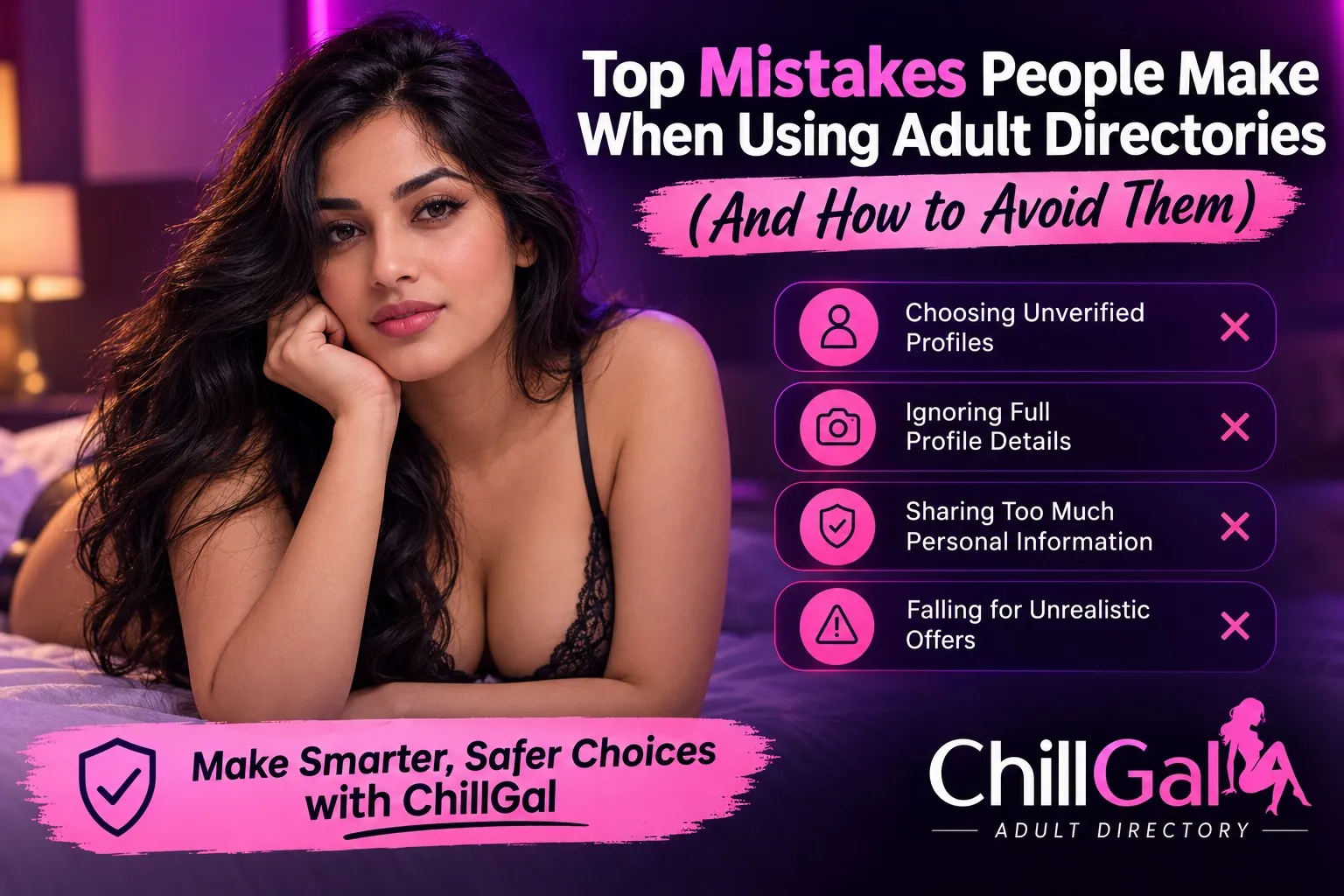 Top Mistakes People Make When Using Adult Directories (And How to Avoid Them) | ChillGal